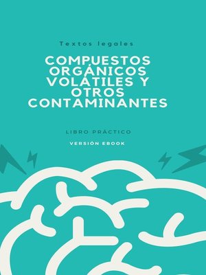 cover image of COMPUESTOS ORGÁNICOS VOLÁTILES Y OTROS CONTAMINANTES